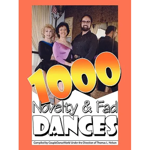 1000 Novelty & Fad Dances - Paperback