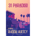 31 Paradiso a Novel - Paperback
