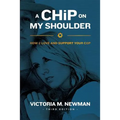 A CHiP on my Shoulder: How to Love and Support Your Cop - Paperback
