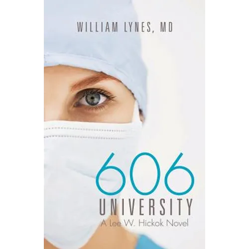 606 University: A Lee W. Hickok Novel - Paperback