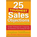 25 Toughest Sales Objections-And How to Overcome Them - Paperback