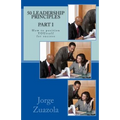 50 Leadership Principles PART I: How to position yourself for success - Paperback