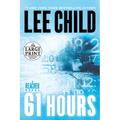 61 Hours: A Jack Reacher Novel - Paperback