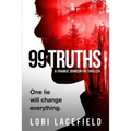 99 Truths: A Frankie Johnson FBI Local Profiler Novel - Paperback