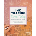 Ink Tracing Stress Relief Coloring Book for Adults - Paperback