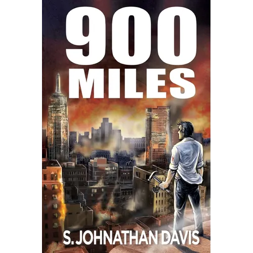 900 Miles: A Zombie Novel - Paperback